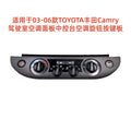 Cabin air conditioning panel for 2003-2006 toyota camry center console ac knob button panel